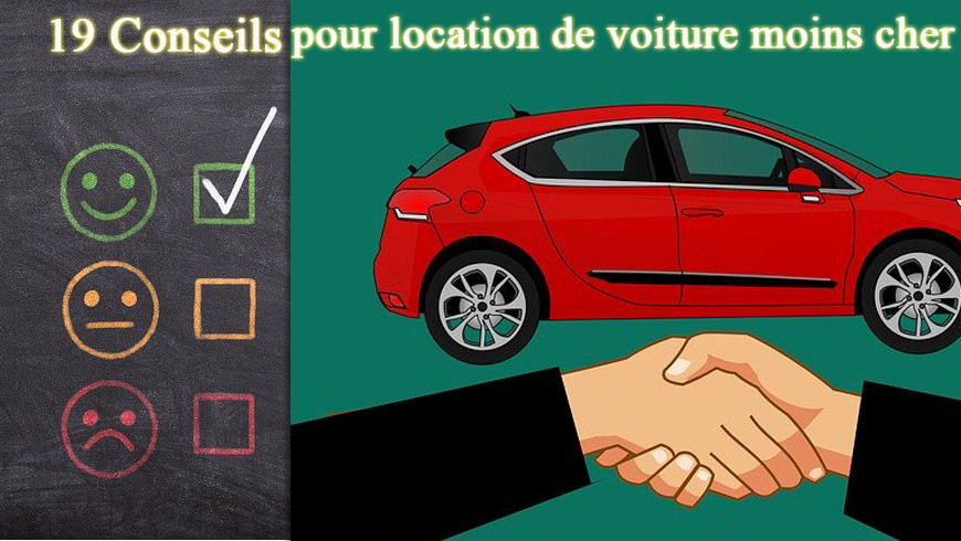 19 conseils pour trouver une location voiture le moins cher